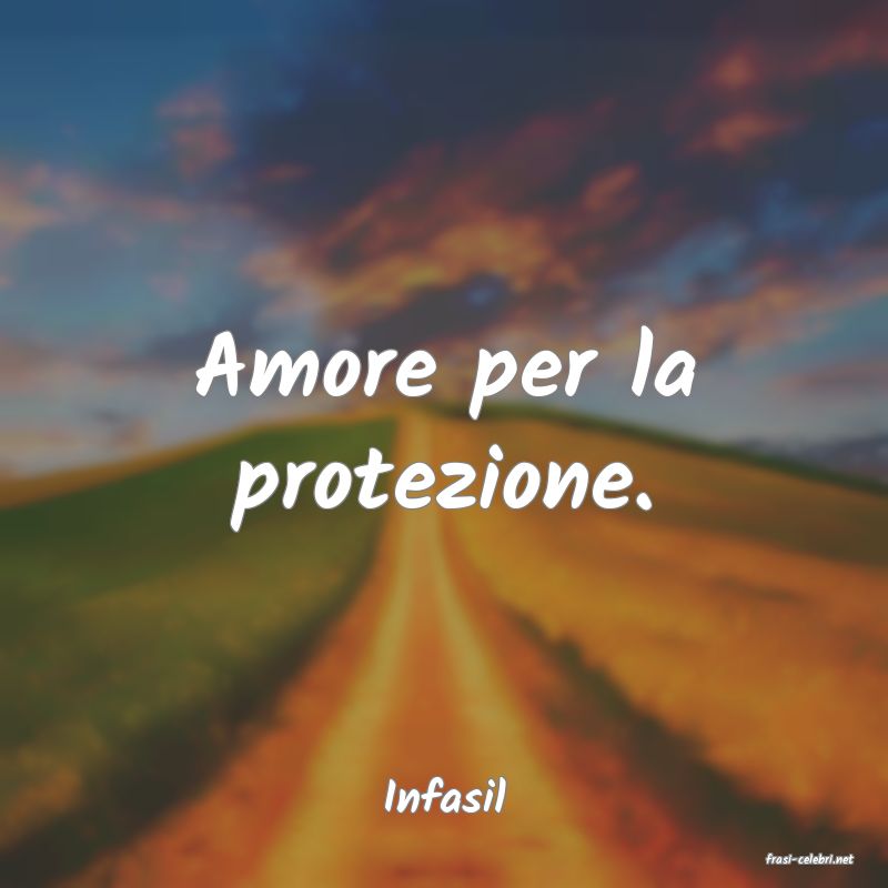 frasi di Infasil