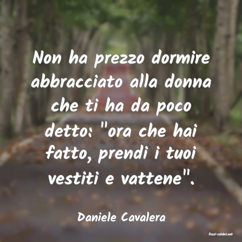frasi di Daniele Cavalera