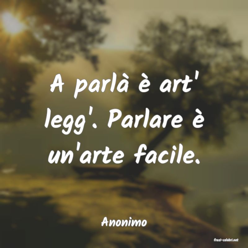 frasi di Anonimo