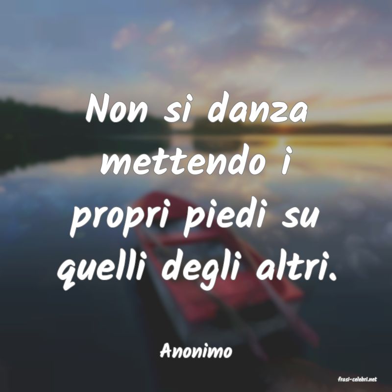 frasi di Anonimo