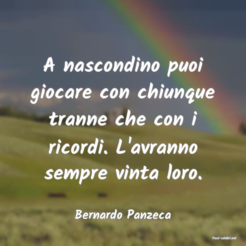 frasi di  Bernardo Panzeca
