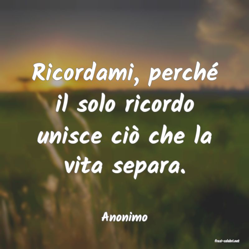 frasi di  Anonimo
