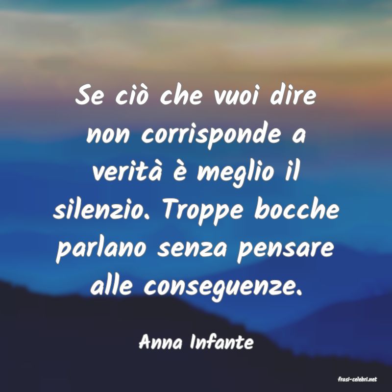 frasi di  Anna Infante
