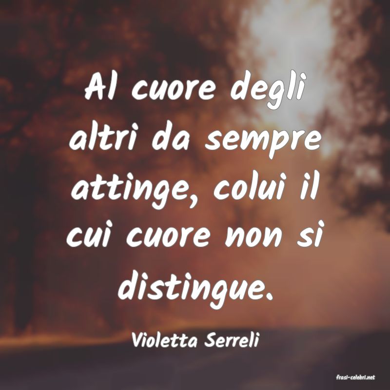 frasi di  Violetta Serreli
