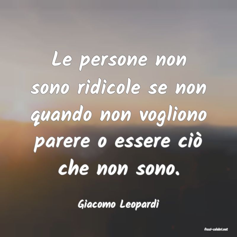 frasi di  Giacomo Leopardi
