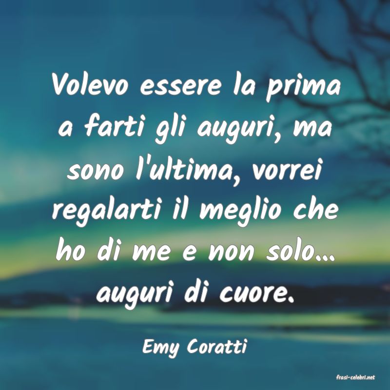 frasi di Emy Coratti