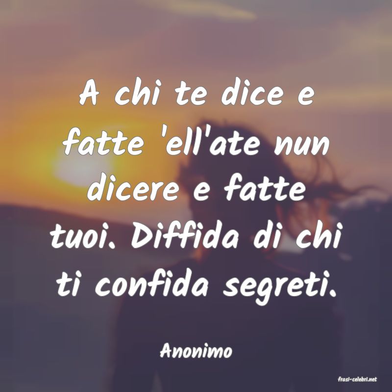 frasi di Anonimo