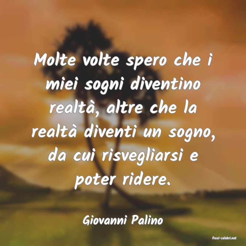 frasi di Giovanni Palino