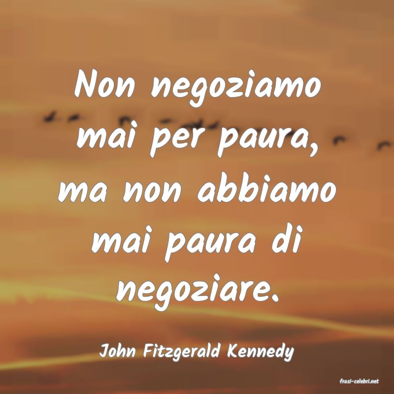 frasi di John Fitzgerald Kennedy