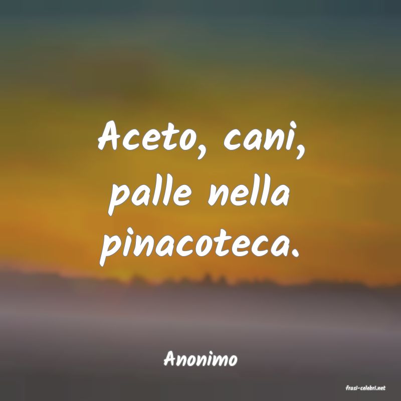 frasi di Anonimo