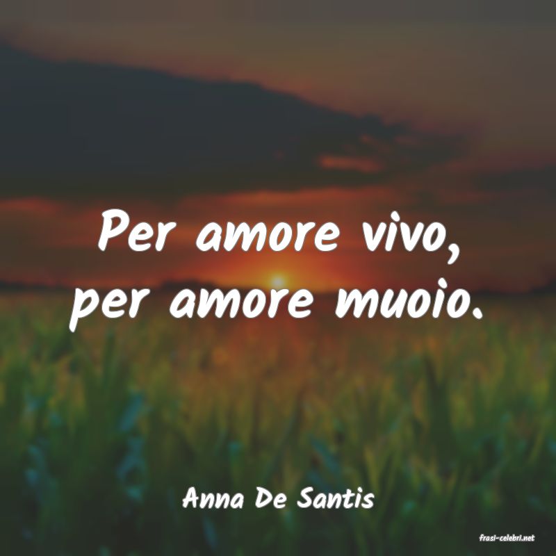 frasi di Anna De Santis