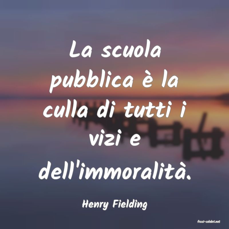 frasi di Henry Fielding