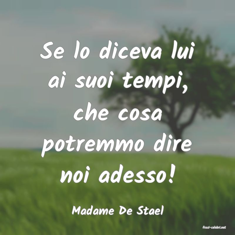 frasi di Madame De Stael