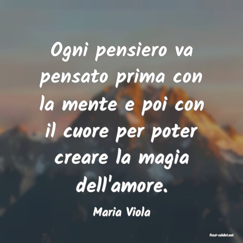 frasi di  Maria Viola
