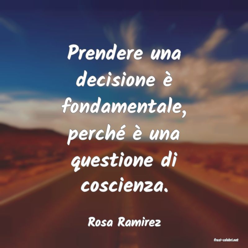 frasi di Rosa Ramirez