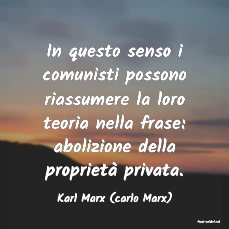 frasi di  Karl Marx (carlo Marx)
