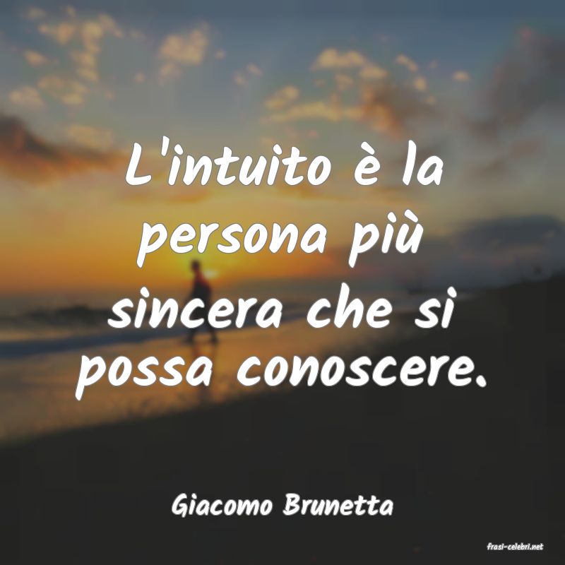 frasi di Giacomo Brunetta