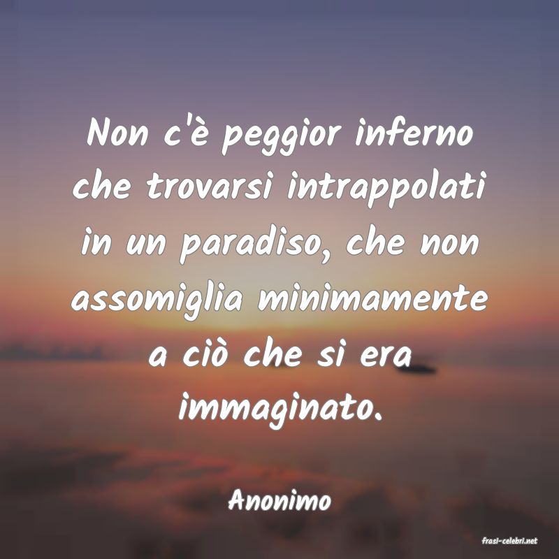 frasi di Anonimo