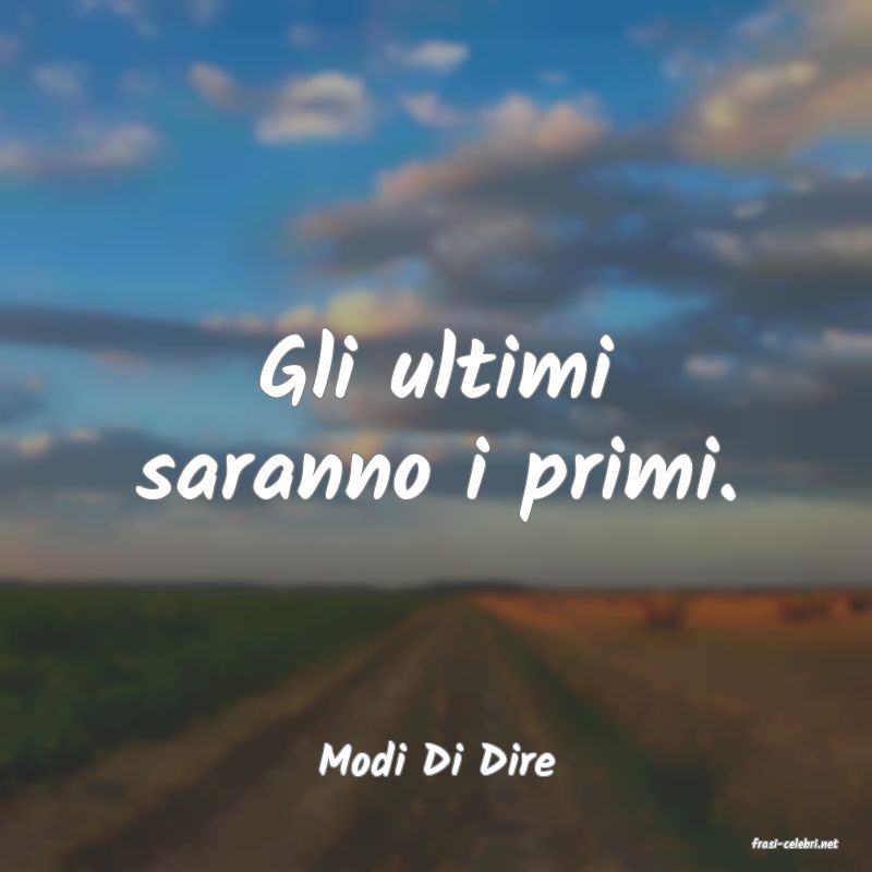 frasi di  Modi Di Dire
