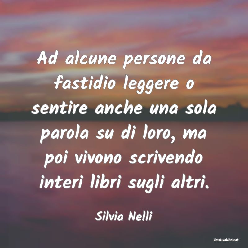 frasi di  Silvia Nelli
