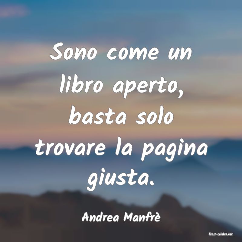 frasi di Andrea Manfr