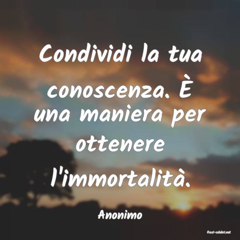 frasi di Anonimo