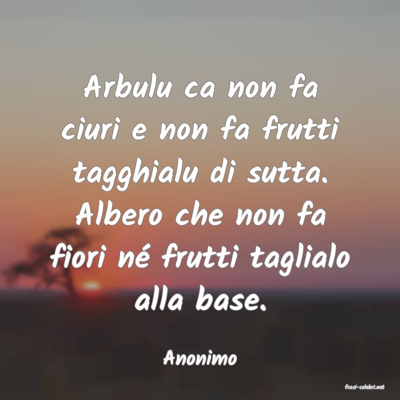 frasi di Anonimo