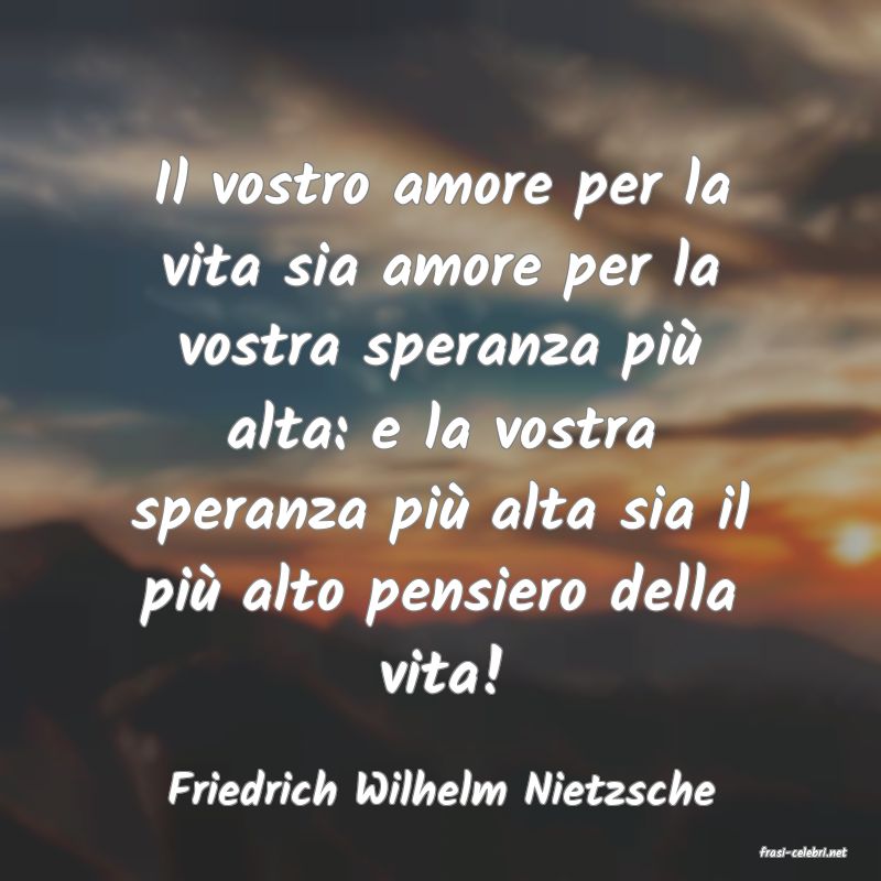 frasi di Friedrich Wilhelm Nietzsche