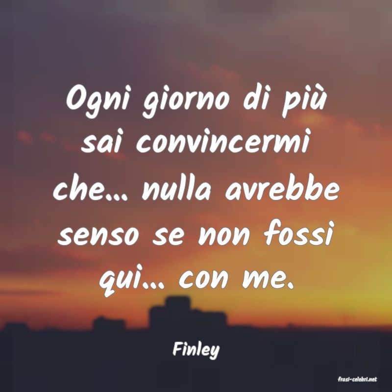 frasi di Finley
