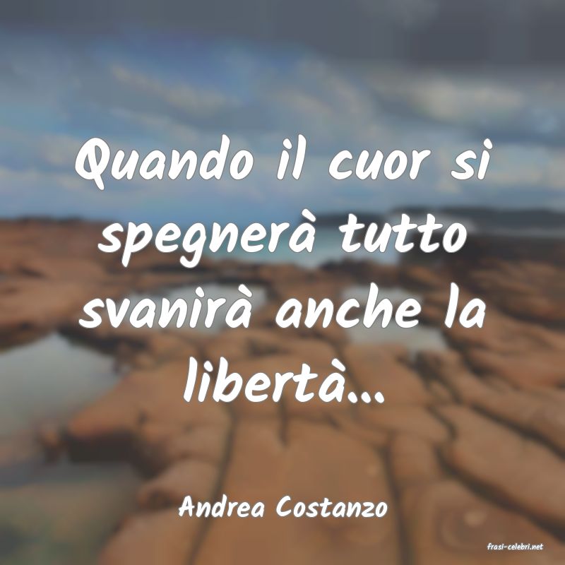 frasi di Andrea Costanzo