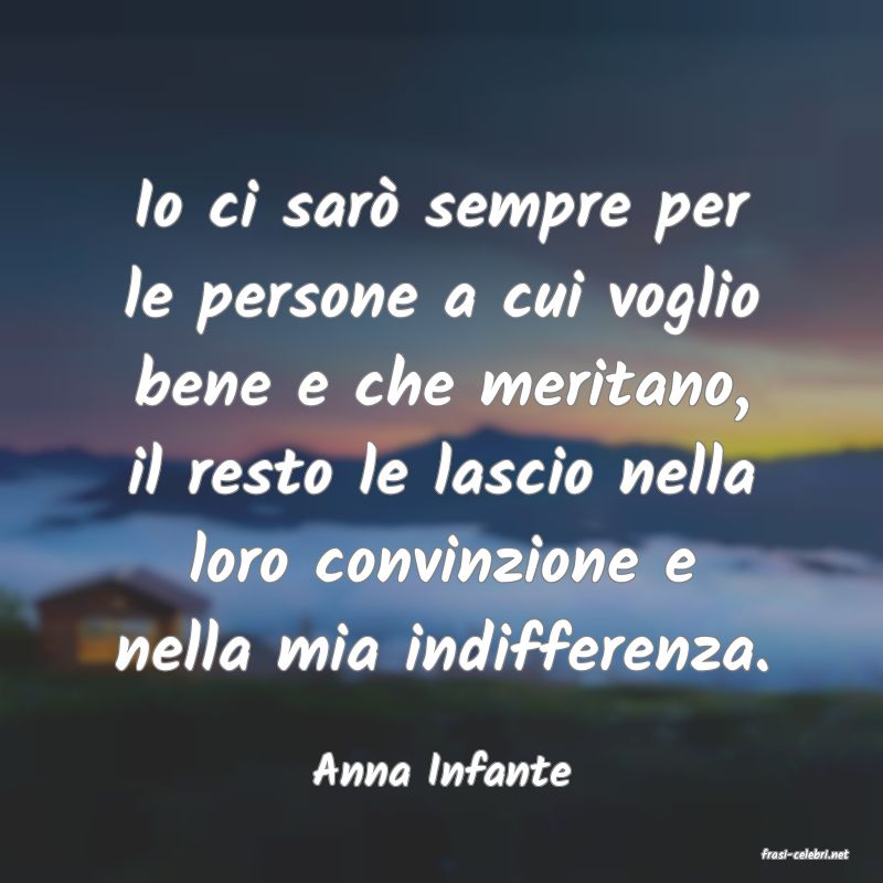 frasi di  Anna Infante
