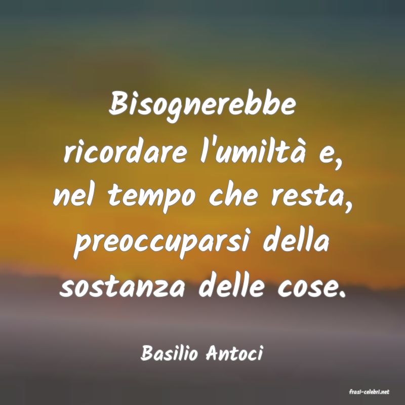 frasi di Basilio Antoci
