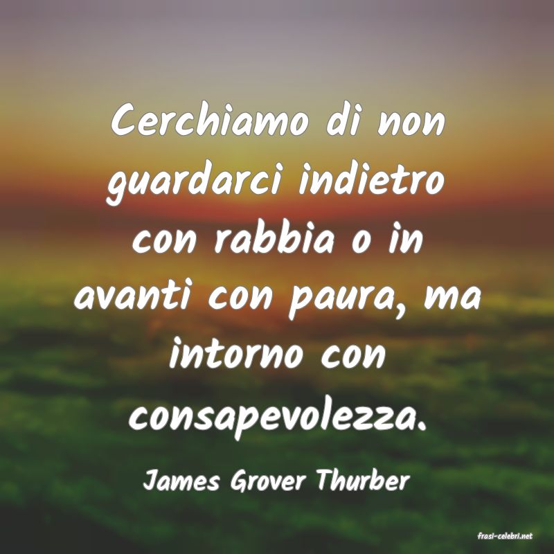 frasi di  James Grover Thurber
