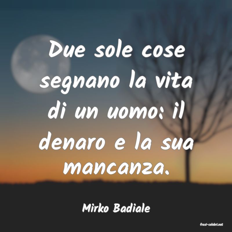 frasi di Mirko Badiale