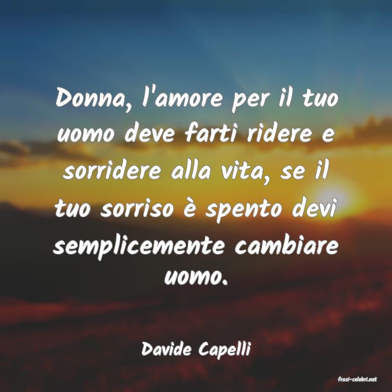 frasi di Davide Capelli