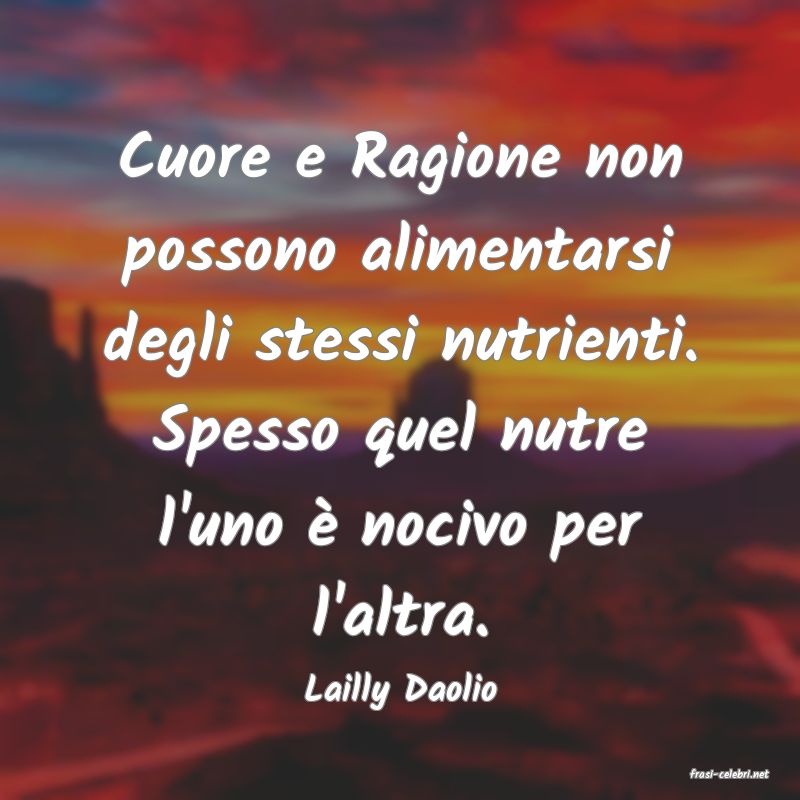 frasi di  Lailly Daolio

