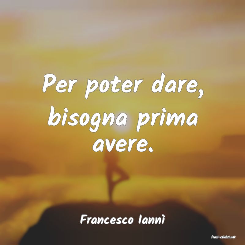 frasi di Francesco Iann