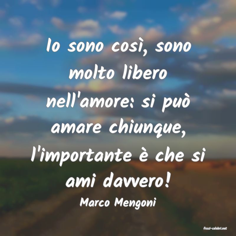 frasi di  Marco Mengoni
