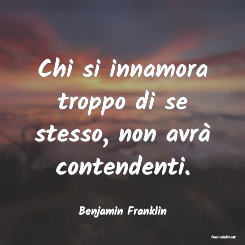 frasi di  Benjamin Franklin
