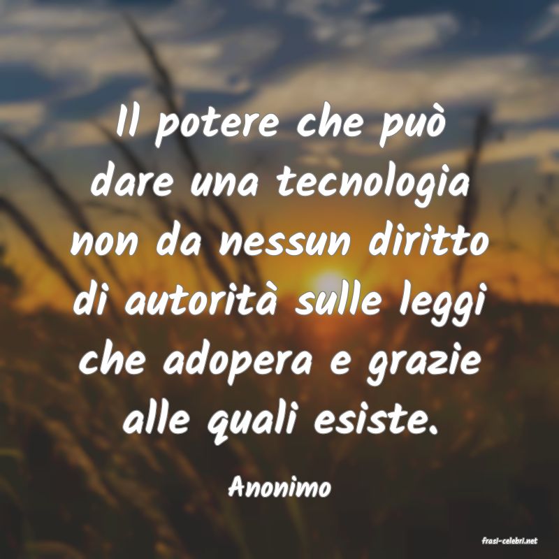 frasi di  Anonimo
