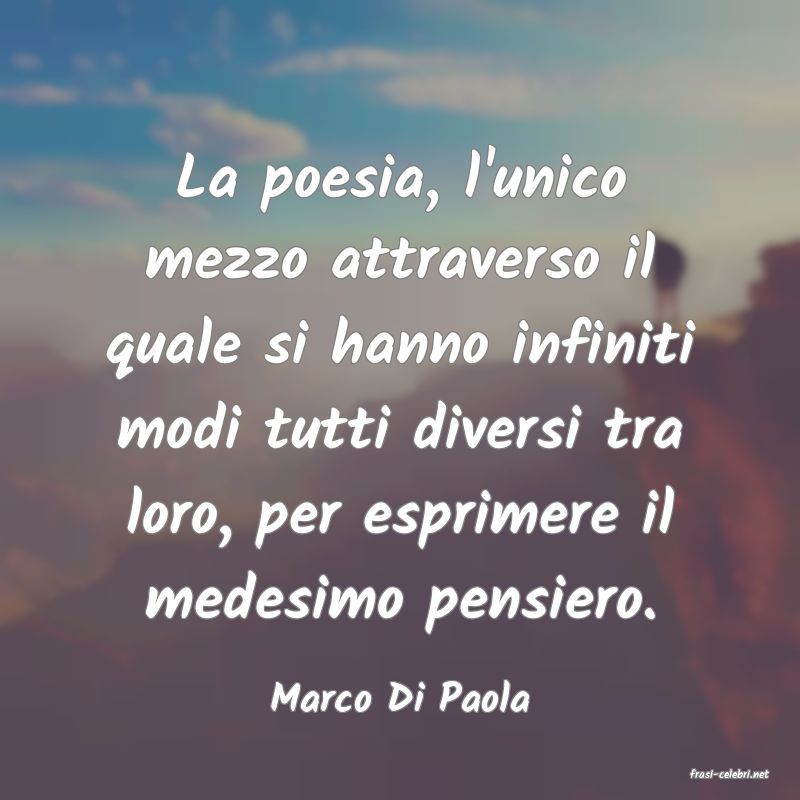 frasi di  Marco Di Paola
