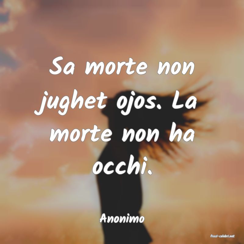 frasi di Anonimo