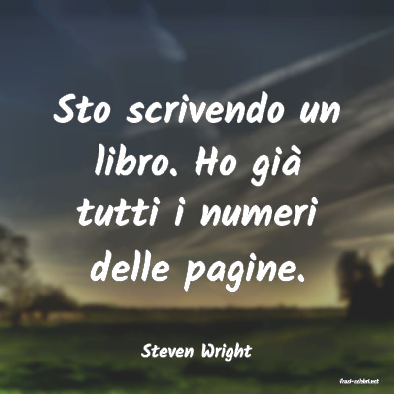 frasi di Steven Wright