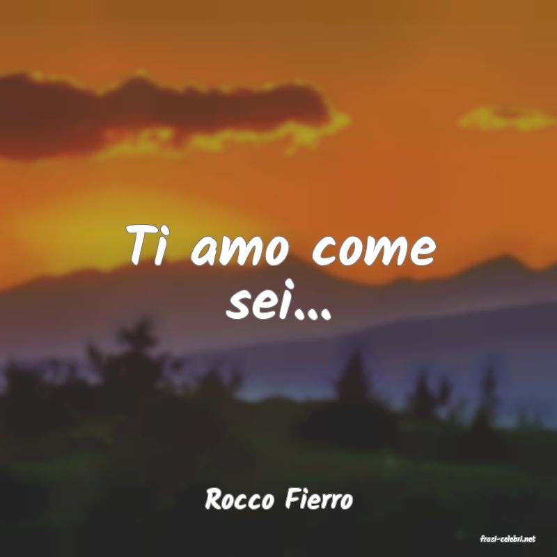 frasi di Rocco Fierro