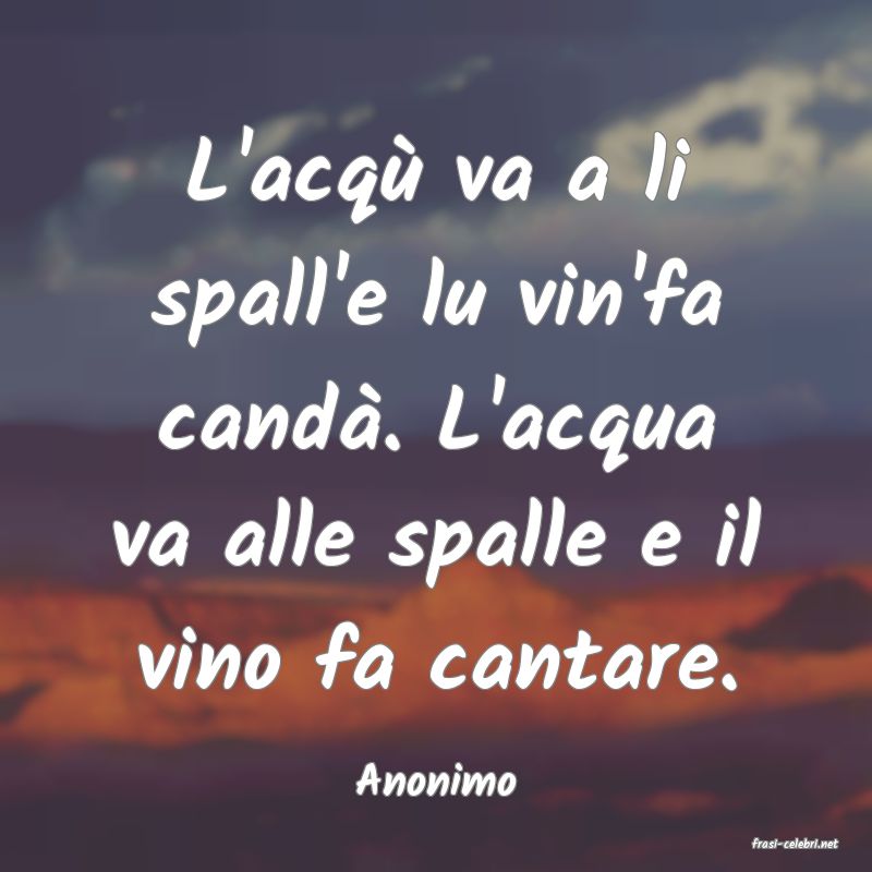 frasi di Anonimo