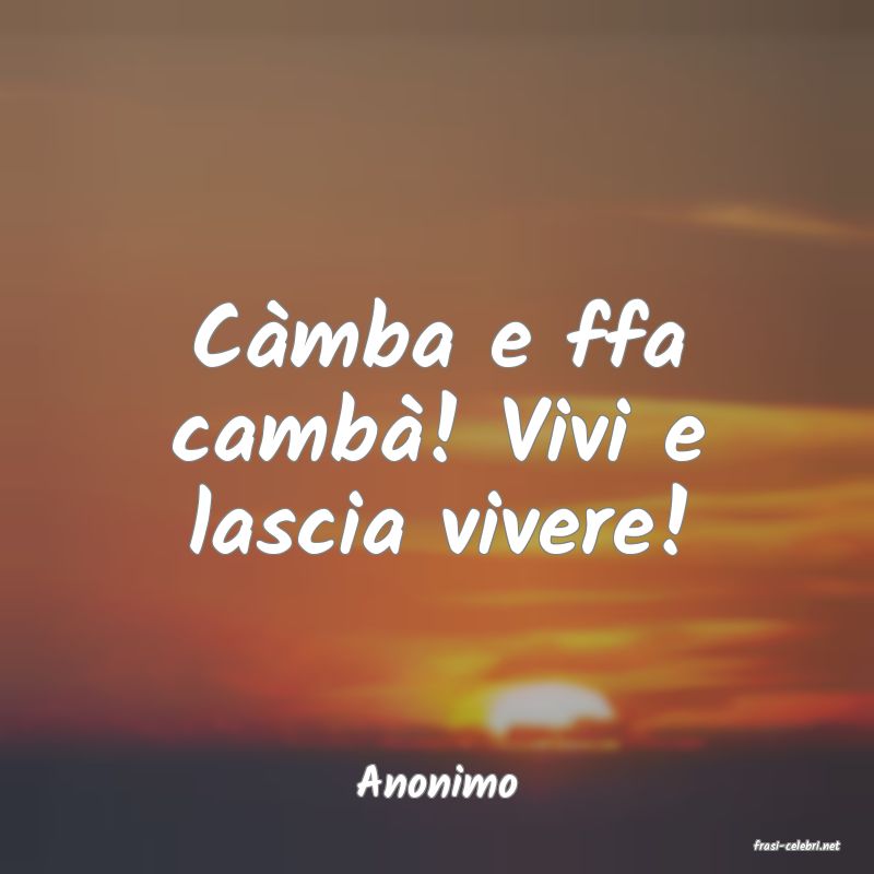 frasi di Anonimo
