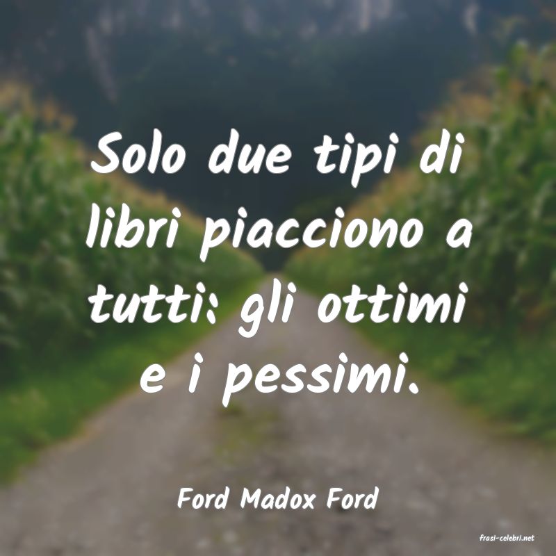 frasi di Ford Madox Ford