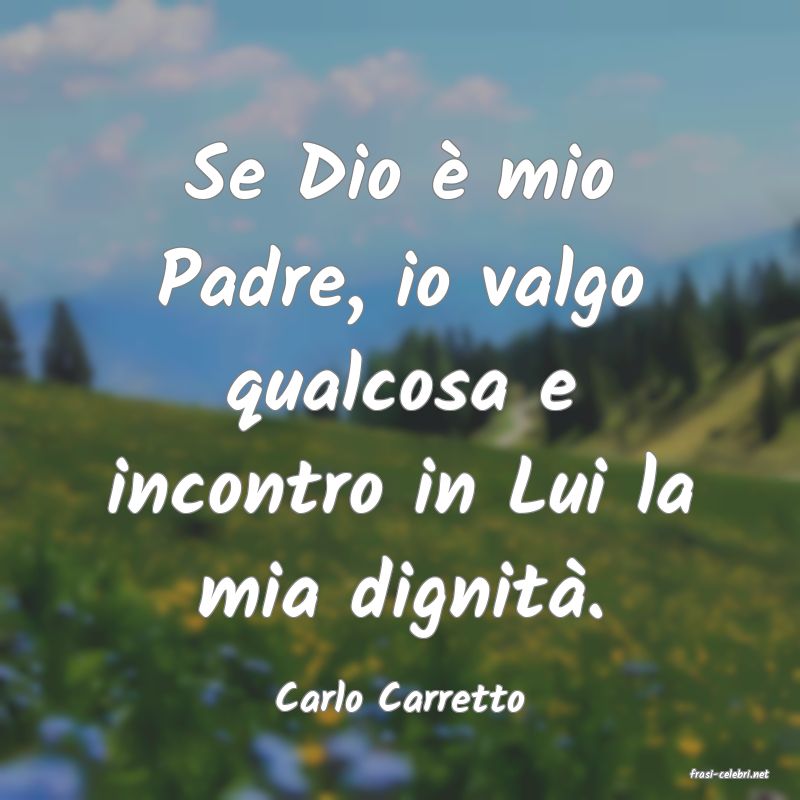 frasi di  Carlo Carretto
