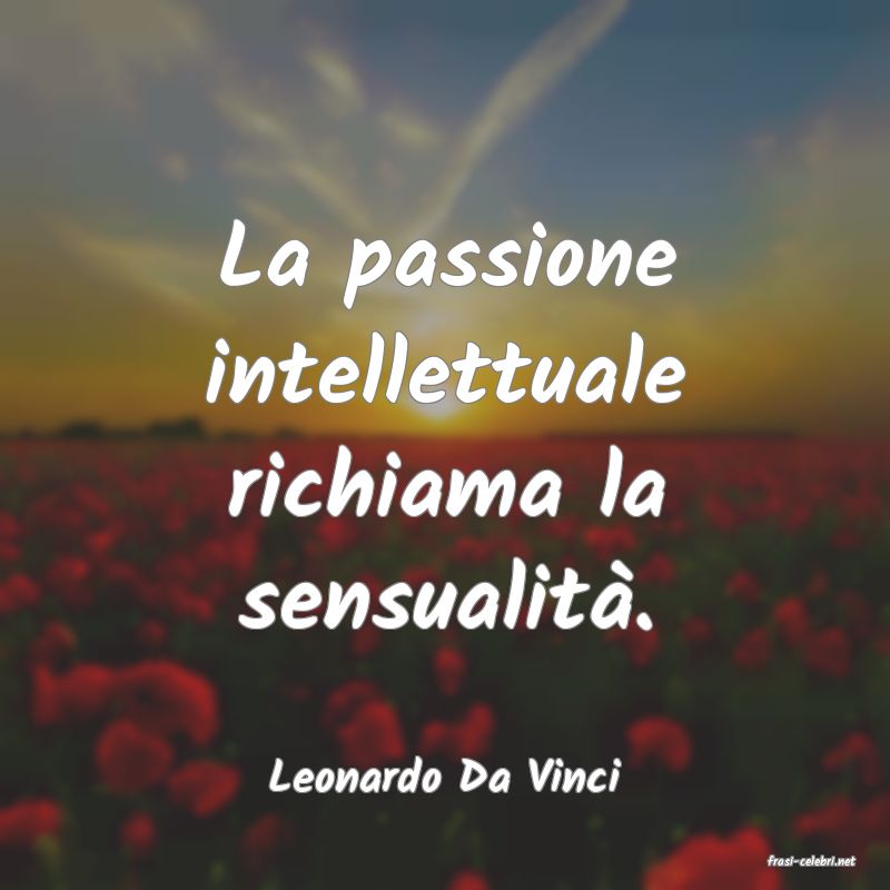 frasi di  Leonardo Da Vinci
