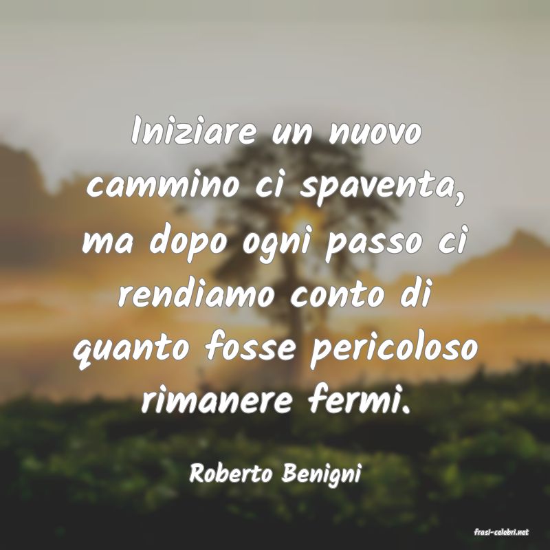frasi di  Roberto Benigni
